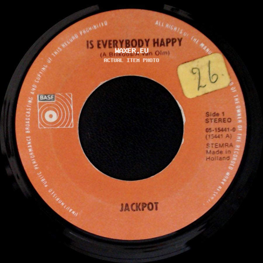Jackpot - Is Everybody Happy / Daisy (You're Driving Me Crazy) side A
