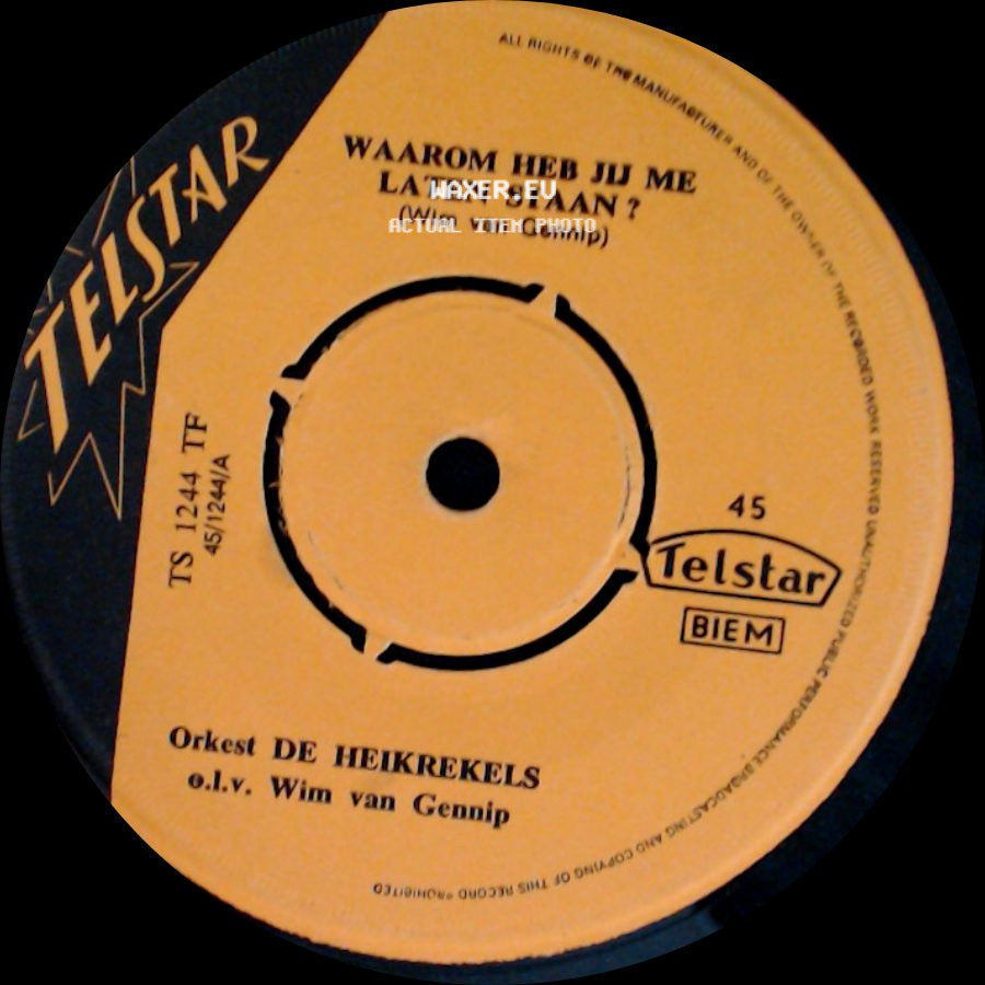 Orkest De Heikrekels O.L.V. Wim Van Gennip - Waarom Heb Jij Me Laten Staan? / Zandvoort Aan Zee side A