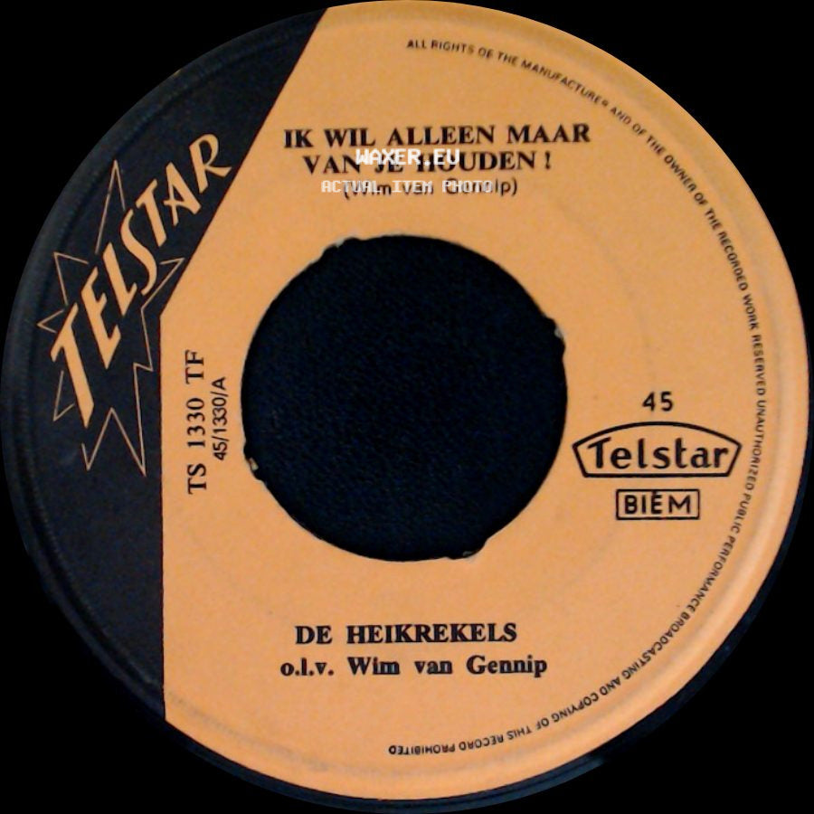 De Heikrekels O.L.V. Wim Van Gennip / De Heikrekels - Ik Wil Alleen Maar Van Je Houden! / Bella Maria side A