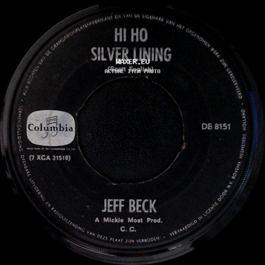 Jeff Beck - Hi Ho Silver Lining / Bolero side A