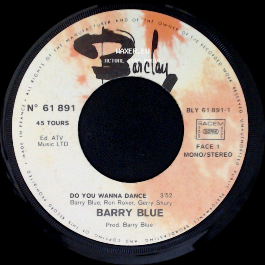 Barry Blue - Don't Put Your Money On My Horse / Do You Wanna Dance side B