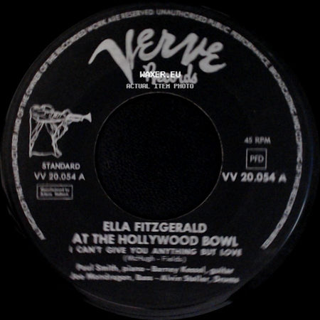 Ella Fitzgerald - At The Hollywood Bowl (Can't Give You Anything But Love) / At The Hollywood Bowl side A