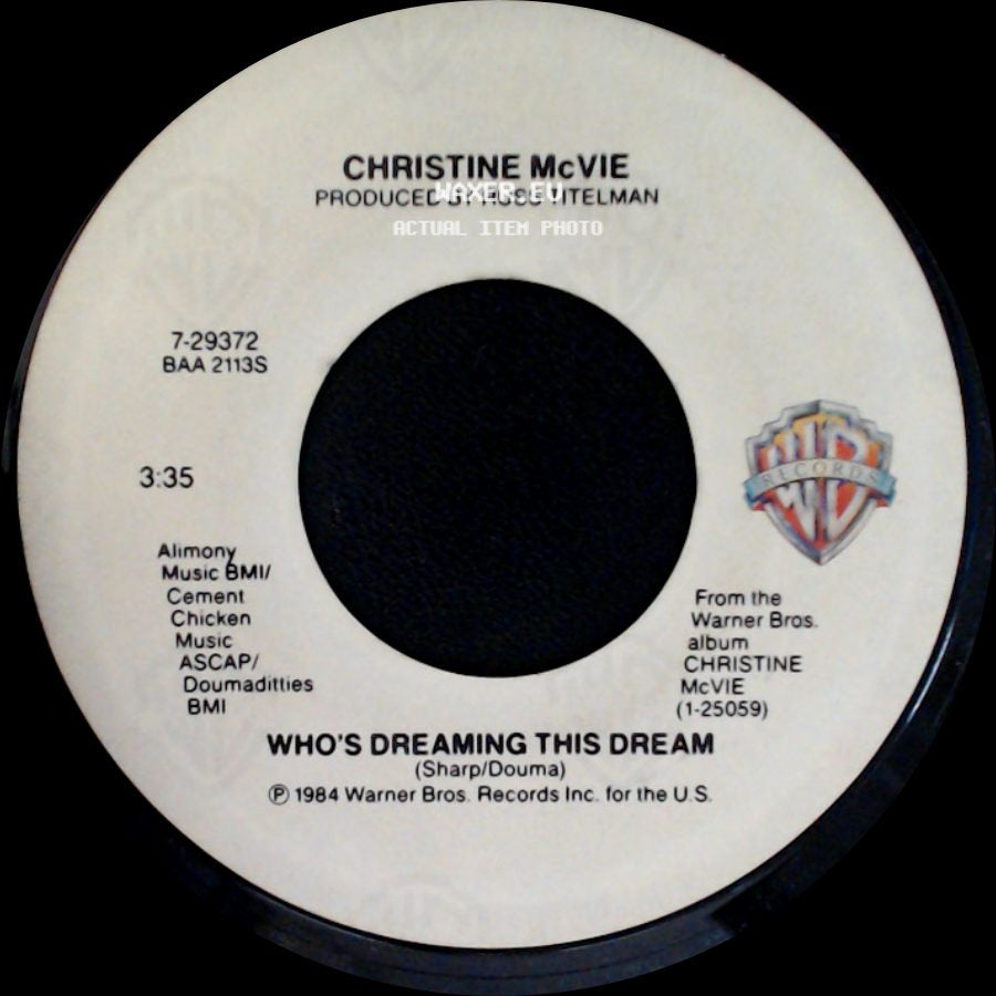 Christine Mcvie - Got A Hold On Me / Who's Dreaming This Dream side B