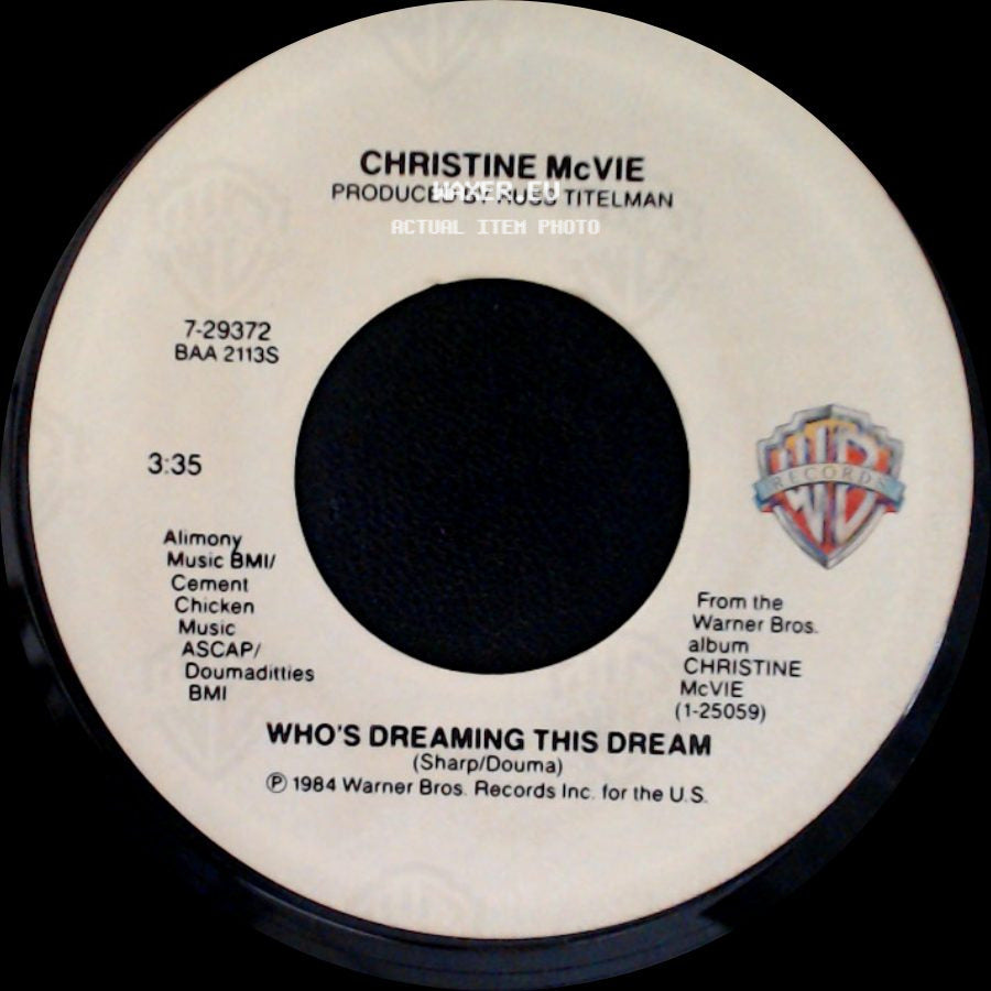 Christine Mcvie - Who's Dreaming This Dream / Got A Hold On Me side A