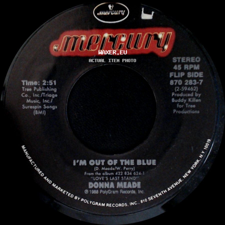 Donna Meade - I'm Out Of The Blue / Love's Last Stand side A