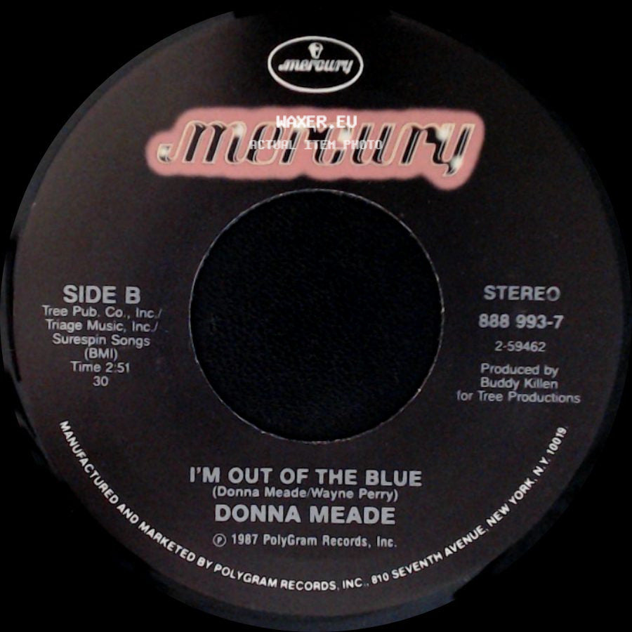 Donna Meade - Be Serious / I'm Out Of The Blue side B