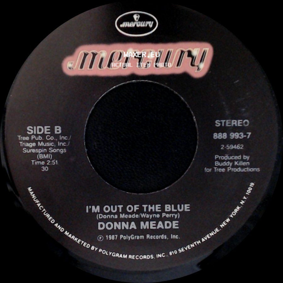 Donna Meade - Be Serious / I'm Out Of The Blue side B