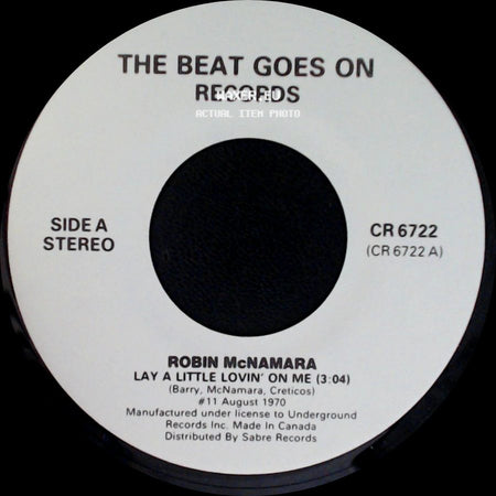 Robin Mcnamara / Andy Kim - Lay A Little Lovin' On Me / Baby I Love You side A