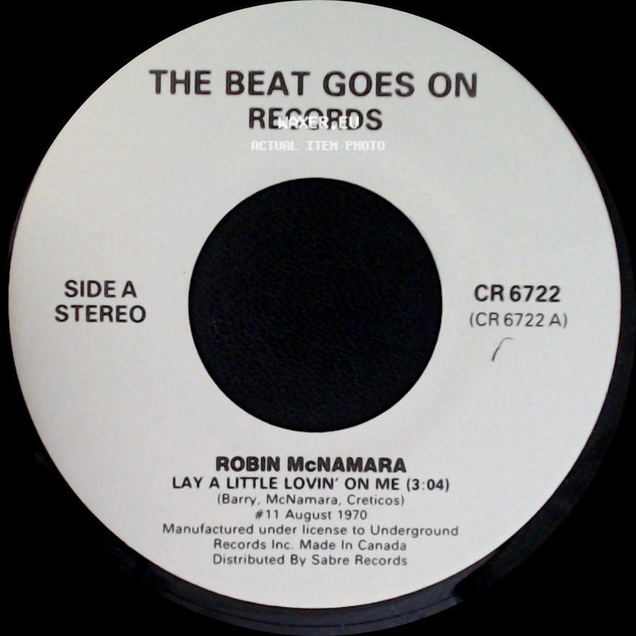 Robin Mcnamara / Andy Kim - Lay A Little Lovin' On Me / Baby I Love You side A