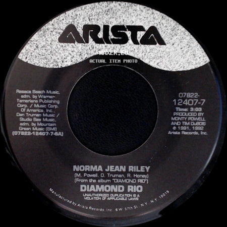 Diamond Rio - Norma Jean Riley / Pick Me Up side A