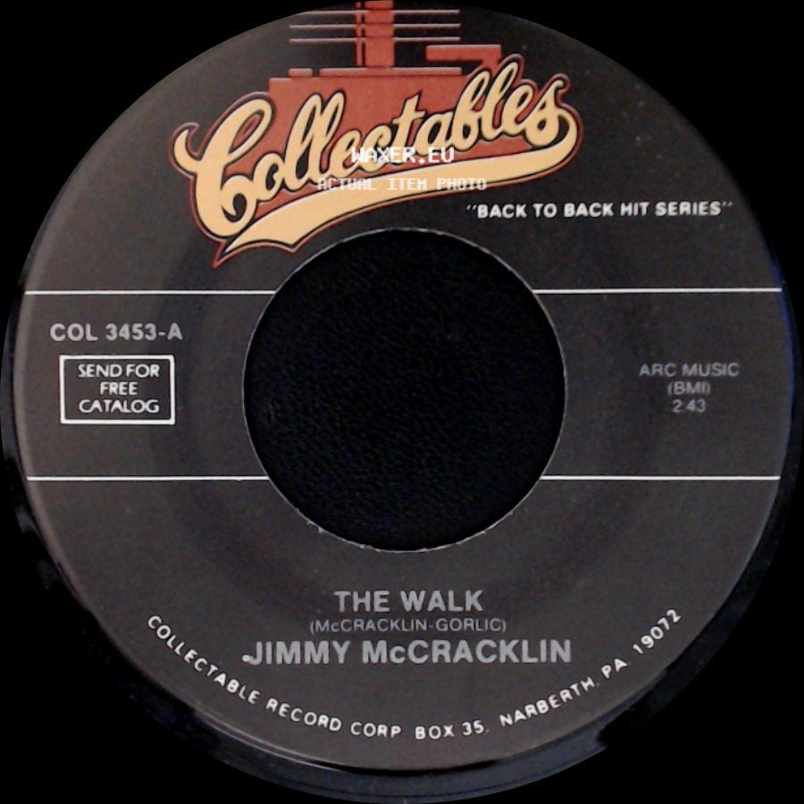 Jimmy Mccracklin / Bo Diddley - The Walk / Cops And Robbers side A