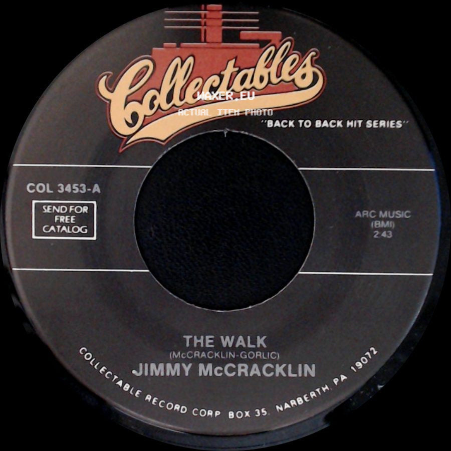 Jimmy Mccracklin / Bo Diddley - The Walk / Cops And Robbers side A