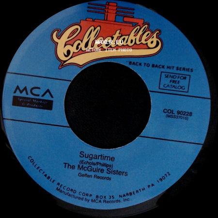 The Mcguire Sisters - Sincerely / Sugartime side B