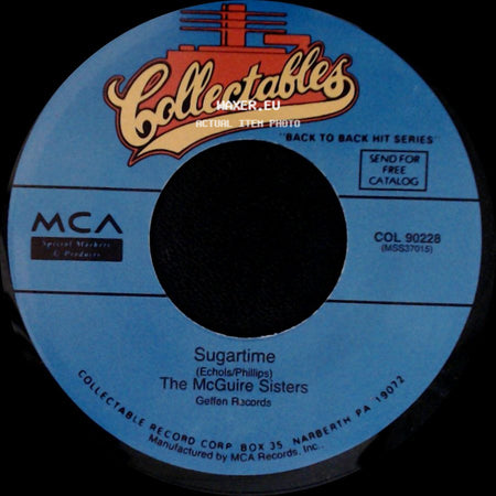 The Mcguire Sisters - Sugartime / Sincerely side A