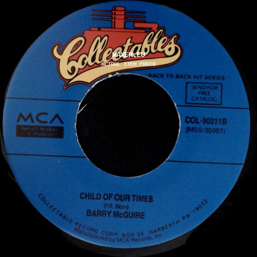 Barry Mcguire - Eve Of Destruction / Child Of Our Times side B