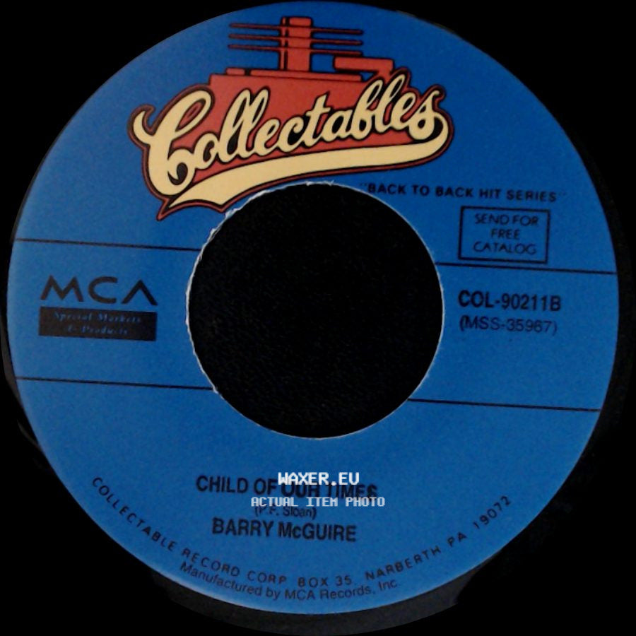 Barry Mcguire - Eve Of Destruction / Child Of Our Times side B