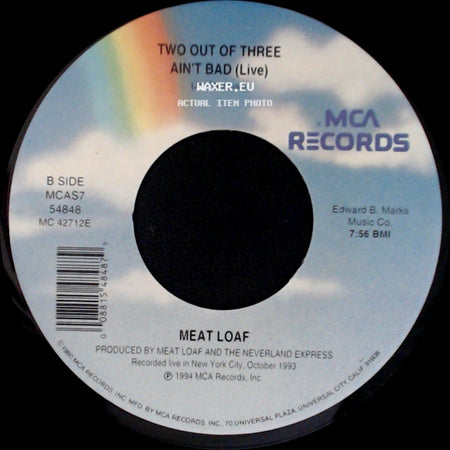 Meat Loaf - Objects In The Rear View Mirror May Appear Closer Than They Are / Two Out Of Three Ain't Bad (Live) side B