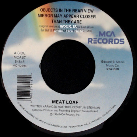 Meat Loaf - Objects In The Rear View Mirror May Appear Closer Than They Are / Two Out Of Three Ain't Bad (Live) side A