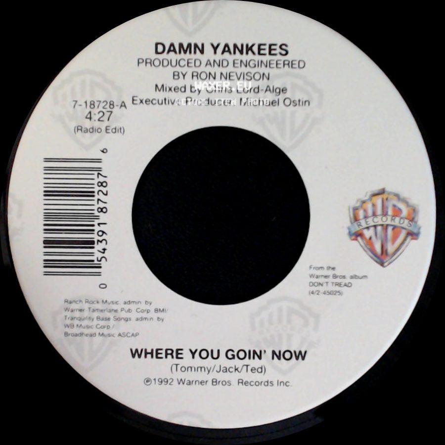 Damn Yankees - Where You Goin' Now / This Side Of Hell side A