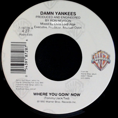 Damn Yankees - This Side Of Hell / Where You Goin' Now side B