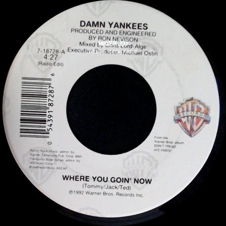Damn Yankees - Where You Goin' Now / This Side Of Hell side A