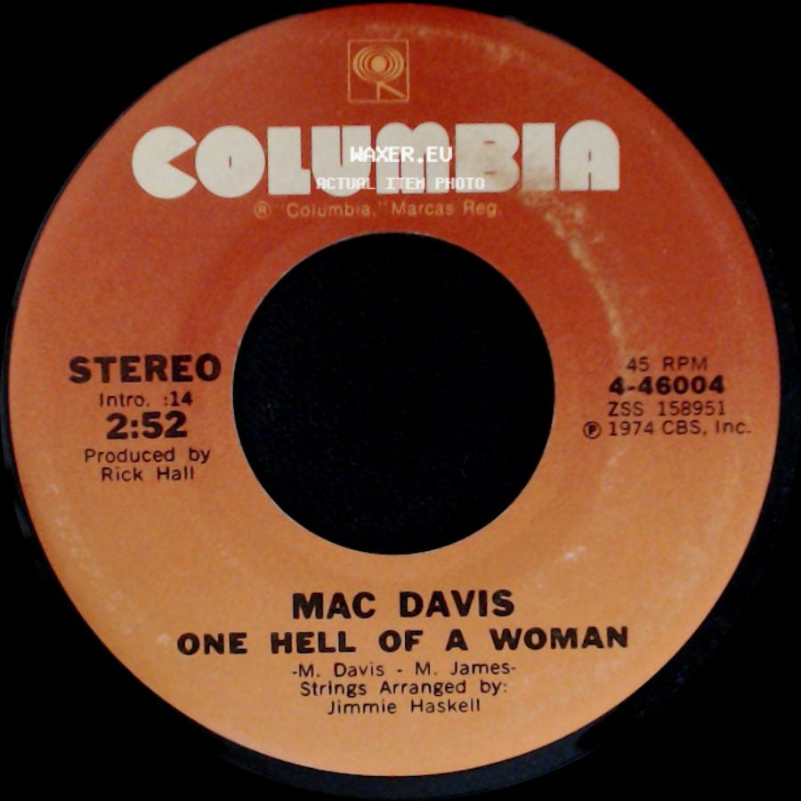 Mac Davis - One Hell Of A Woman / A Poor Man's Gold side A