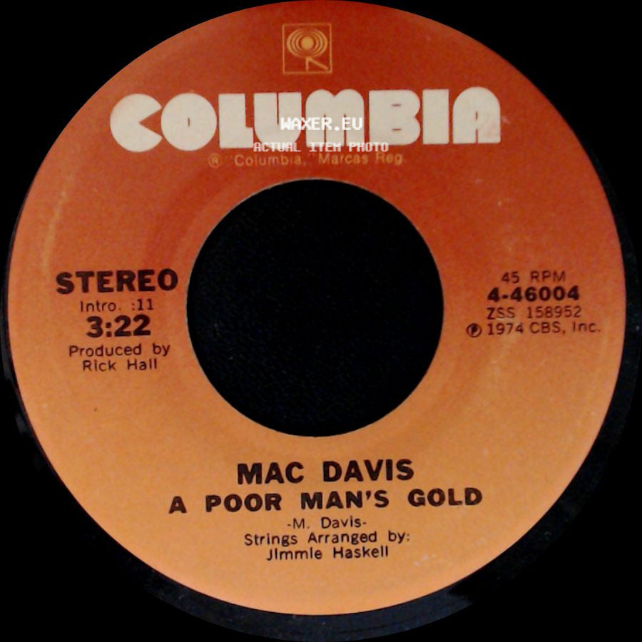 Mac Davis - One Hell Of A Woman / A Poor Man's Gold side B