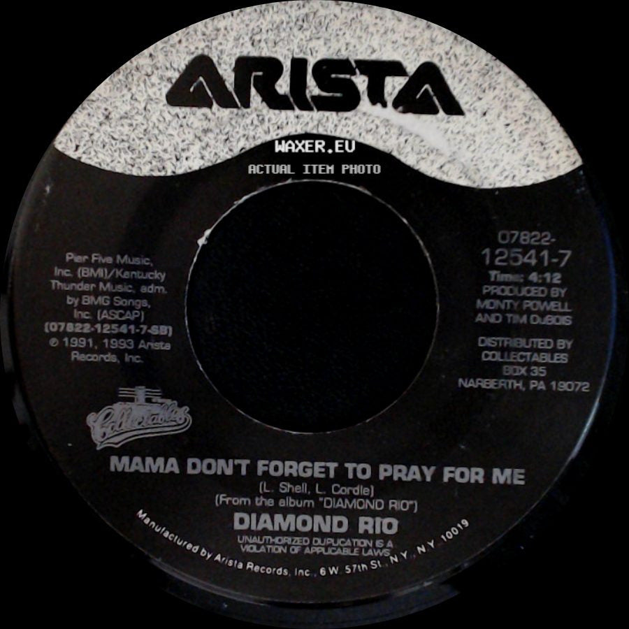 Diamond Rio - Mama Don't Forget To Pray For Me / Meet In The Middle side A
