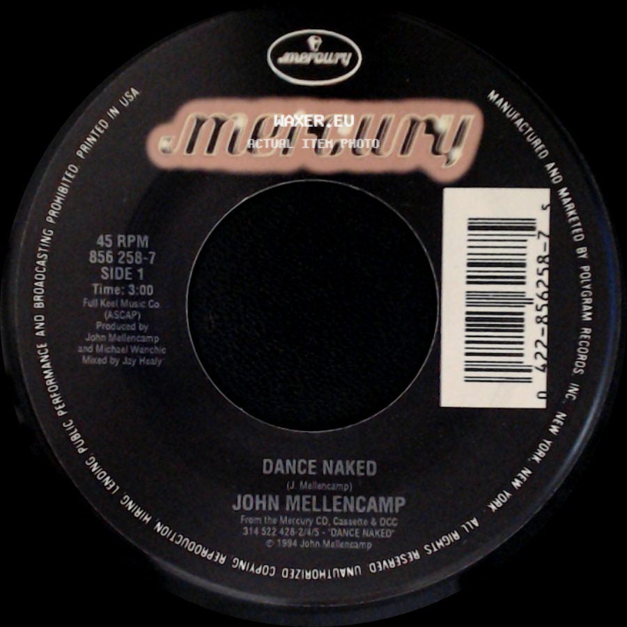 John Mellencamp - Dance Naked / R.O.C.K. In The U.S.A. (A Salute To The 60's) side A