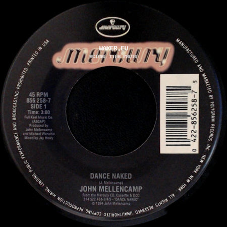 John Mellencamp - Dance Naked / R.O.C.K. In The U.S.A. (A Salute To The 60's) side A