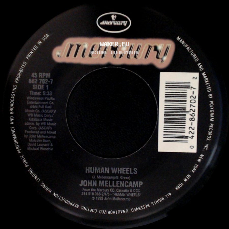 John Mellencamp - Human Wheels / Human Wheels (Edit) side A