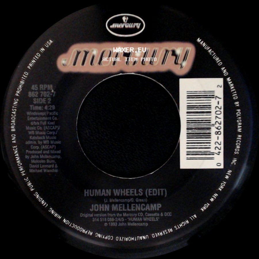 John Mellencamp - Human Wheels / Human Wheels (Edit) side B