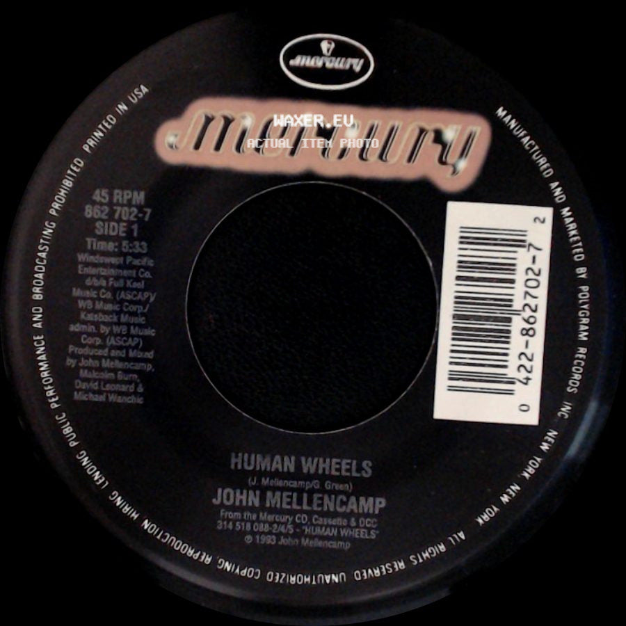 John Mellencamp - Human Wheels / Human Wheels (Edit) side A