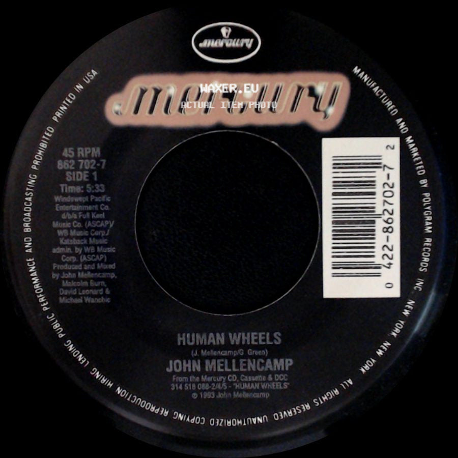 John Mellencamp - Human Wheels / Human Wheels (Edit) side A