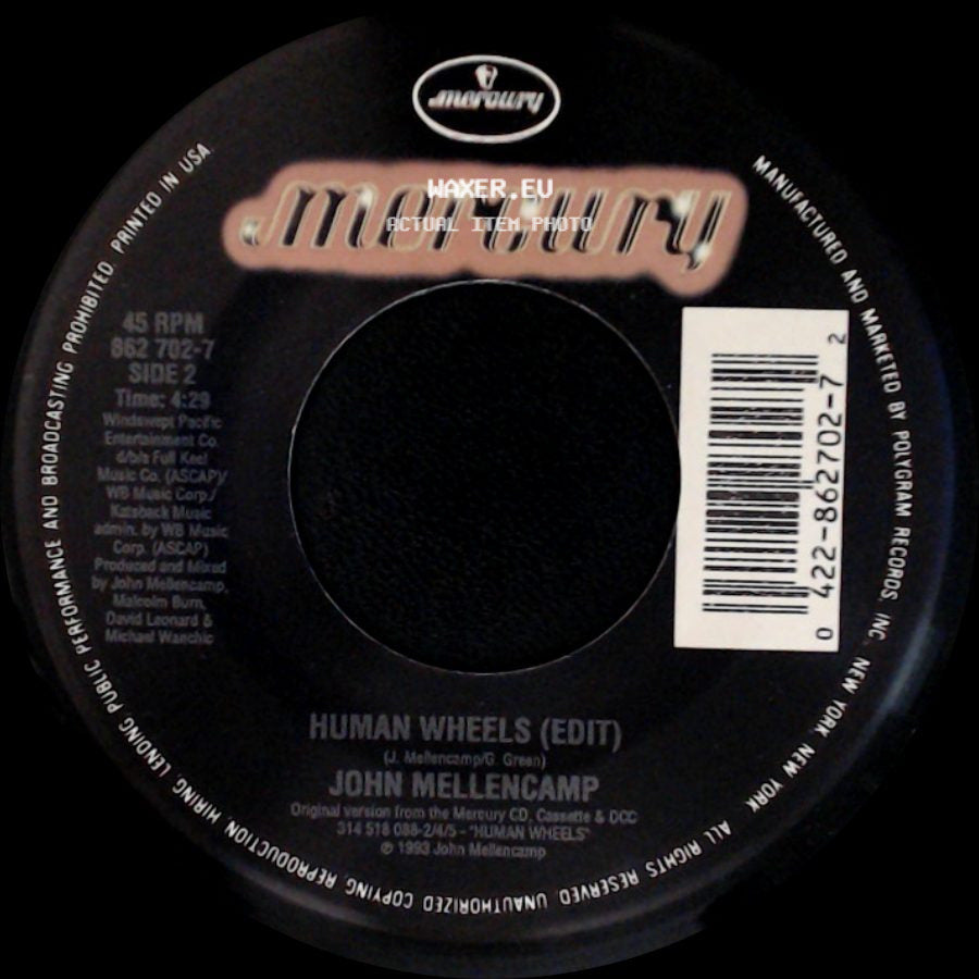 John Mellencamp - Human Wheels / Human Wheels (Edit) side B