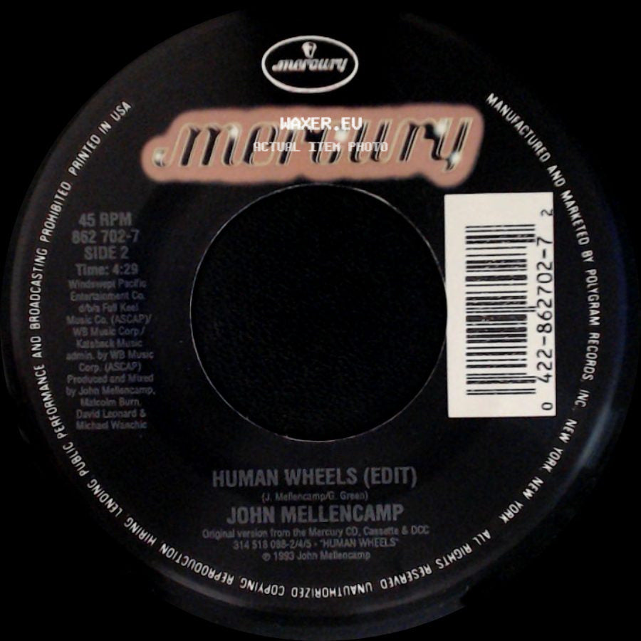 John Mellencamp - Human Wheels / Human Wheels (Edit) side B