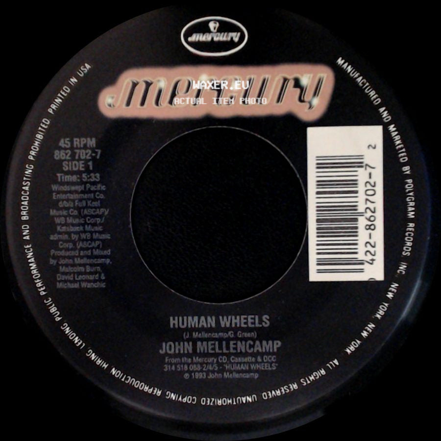 John Mellencamp - Human Wheels / Human Wheels (Edit) side A