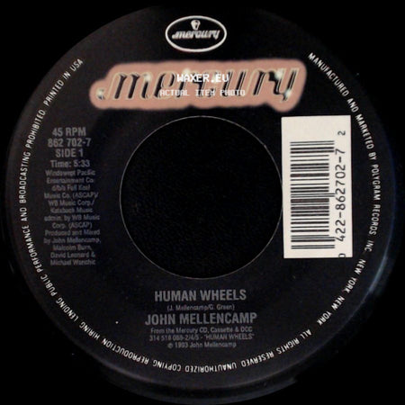 John Mellencamp - Human Wheels / Human Wheels (Edit) side A