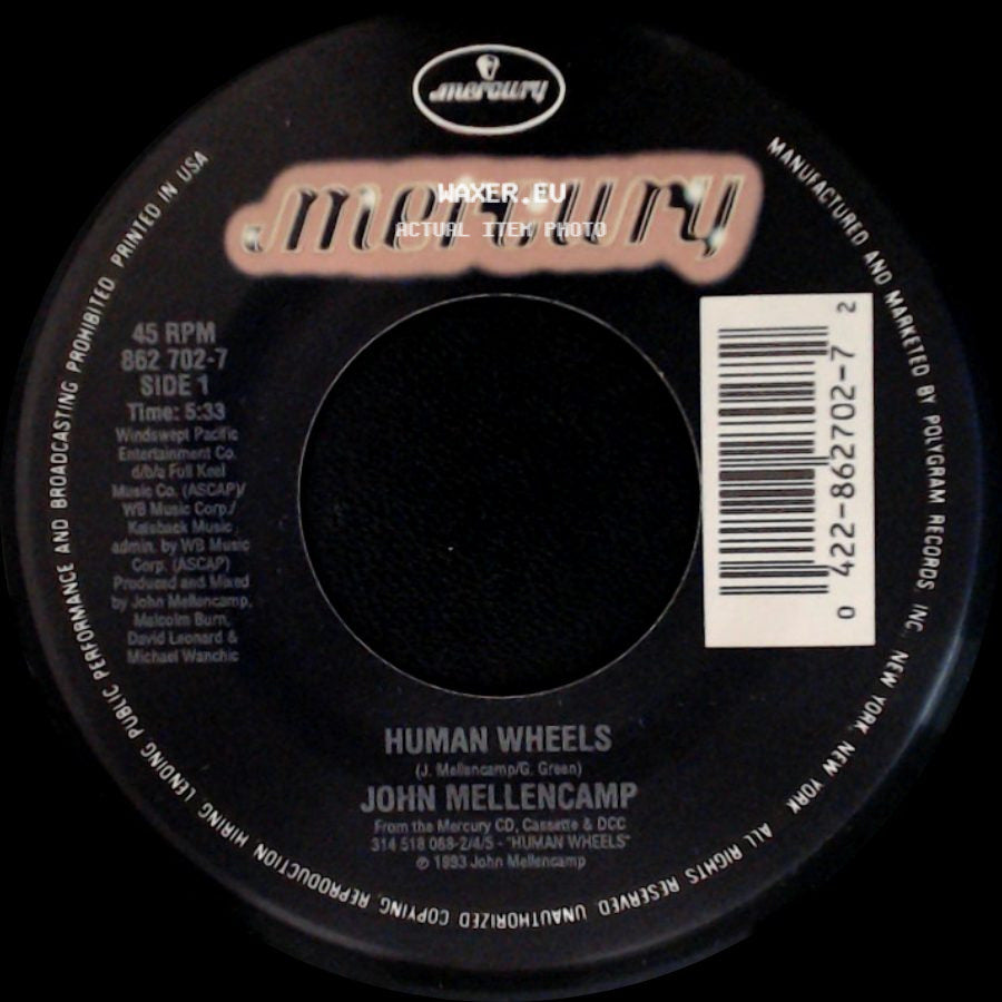 John Mellencamp - Human Wheels / Human Wheels (Edit) side A