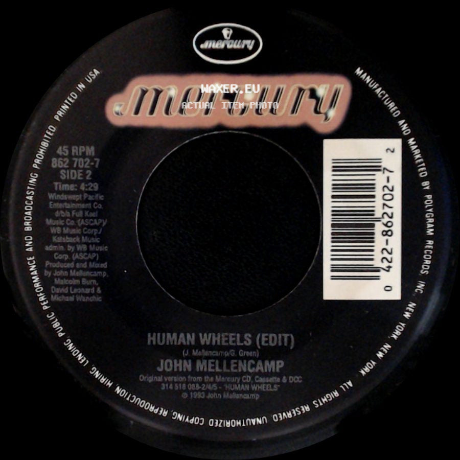 John Mellencamp - Human Wheels / Human Wheels (Edit) side B
