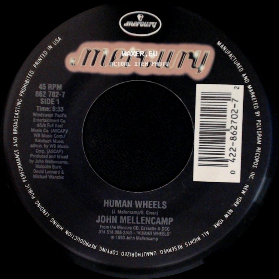 John Mellencamp - Human Wheels / Human Wheels (Edit) side A