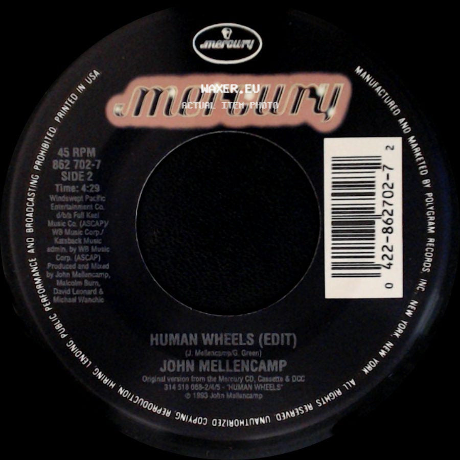 John Mellencamp - Human Wheels / Human Wheels (Edit) side B