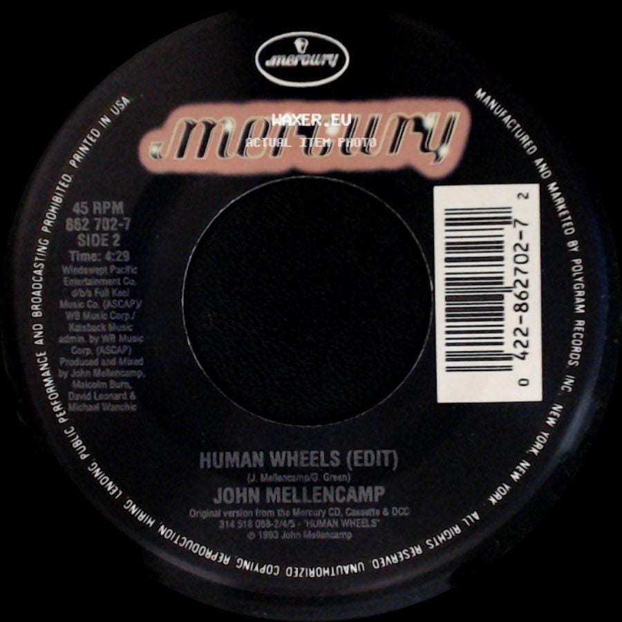 John Mellencamp - Human Wheels / Human Wheels (Edit) side B