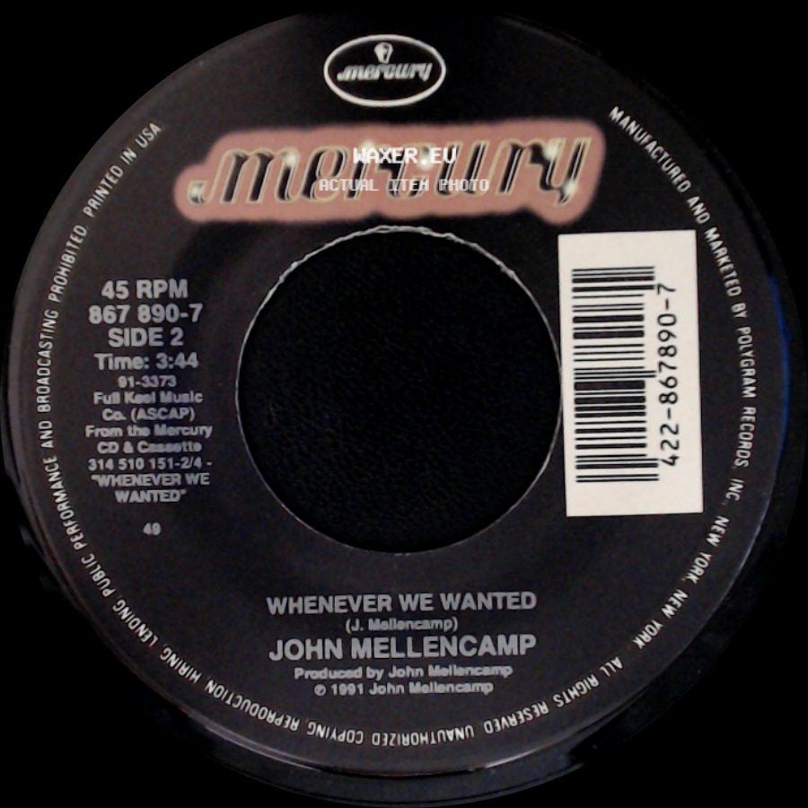 John Mellencamp - Get A Leg Up (Family Version) / Whenever We Wanted side B