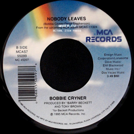 Bobbie Cryner - I Just Can't Stand To Be Unhappy / Nobody Leaves side B