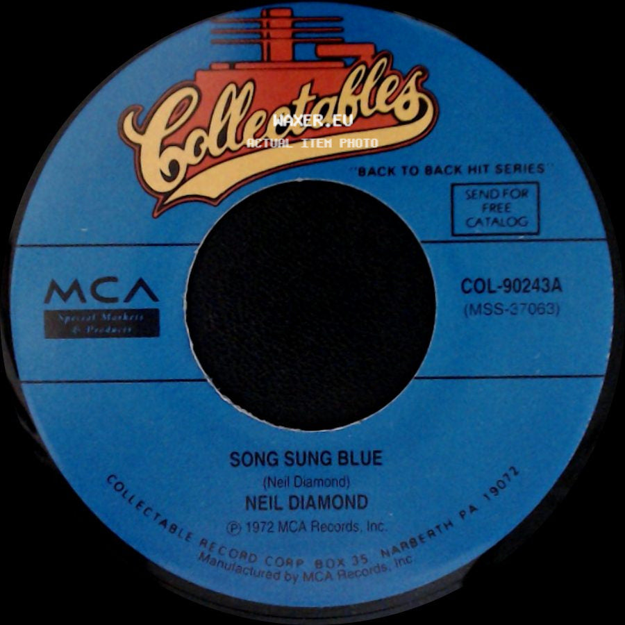 Neil Diamond - Gitchy Goomy / Song Sung Blue side B