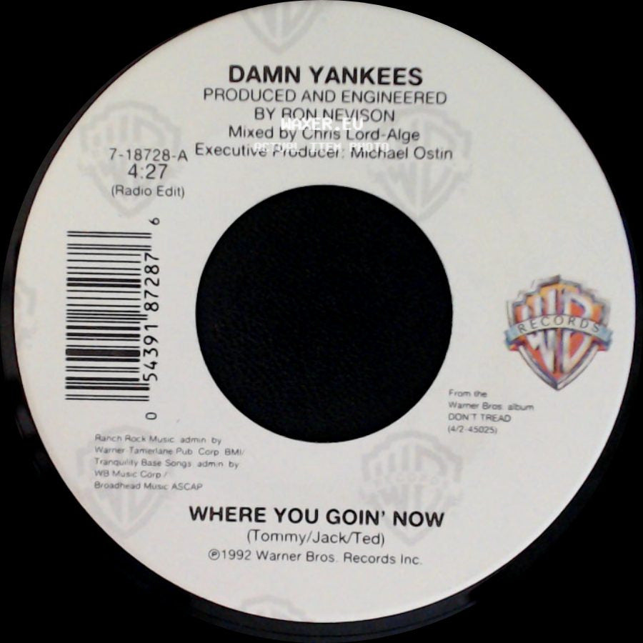 Damn Yankees - Where You Goin' Now / This Side Of Hell side A