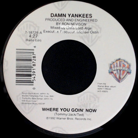 Damn Yankees - Where You Goin' Now / This Side Of Hell side A