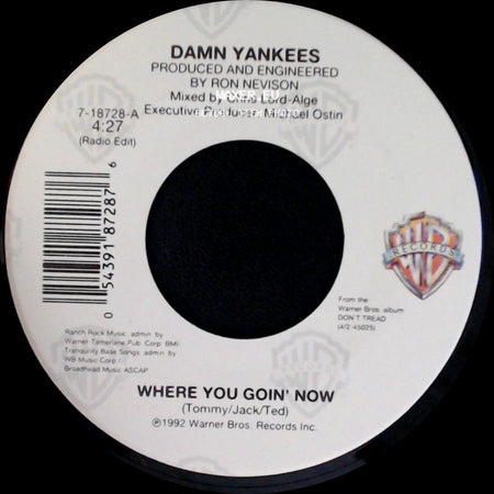 Damn Yankees - Where You Goin' Now / This Side Of Hell side A