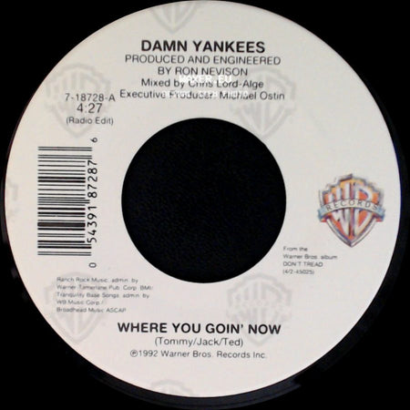Damn Yankees - Where You Goin' Now / This Side Of Hell side A